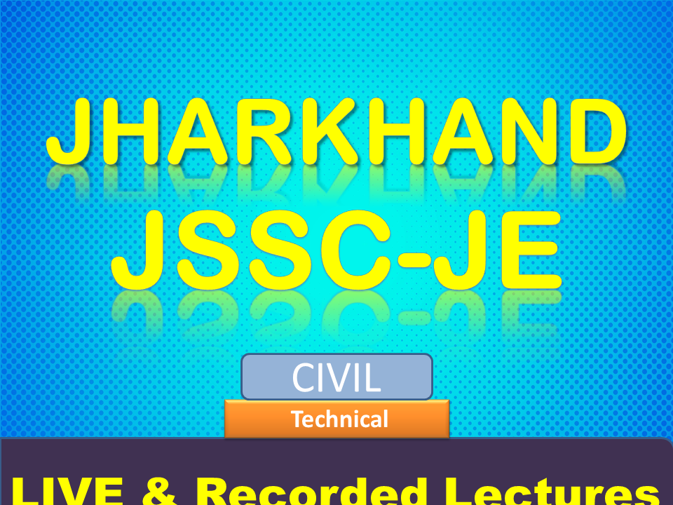 Jharkhand JSSC-JE Civil Live Coaching Batch (Technical only)'s image