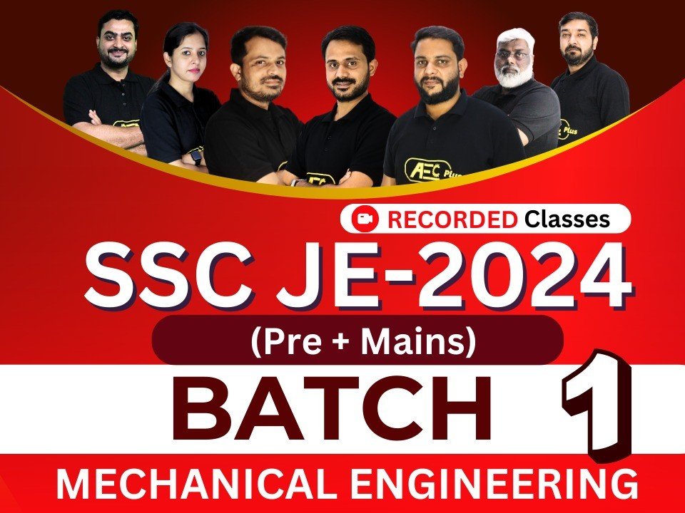 SSC-JE 2024 (Pre + Mains) "Batch 1" - For Mechanical Engineering's image