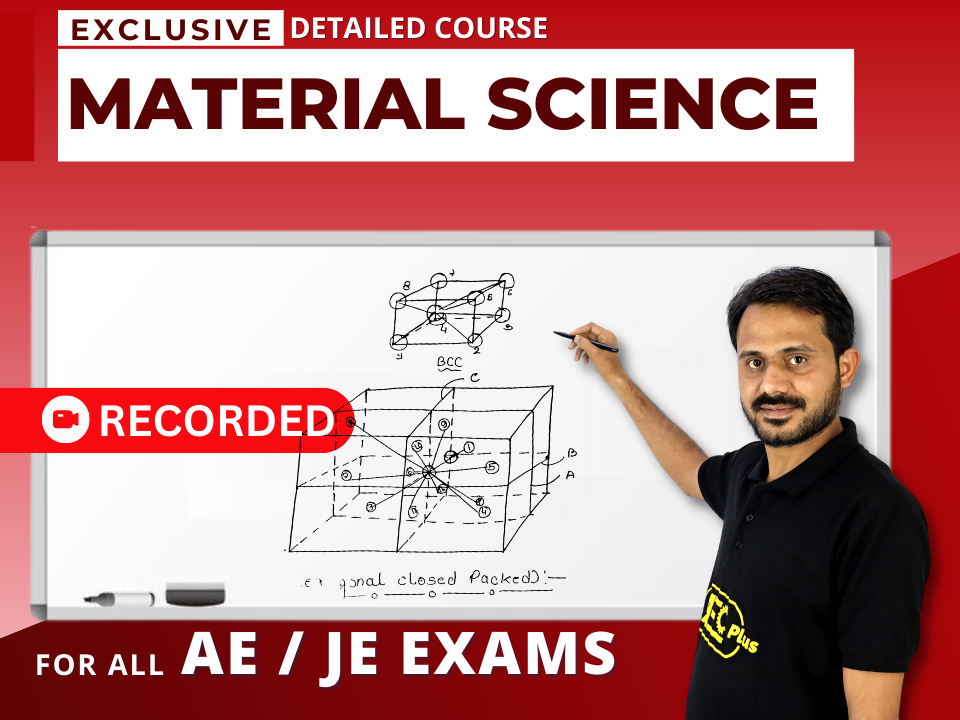 Material Science "Live Course" - For All JE/AE Exams's image